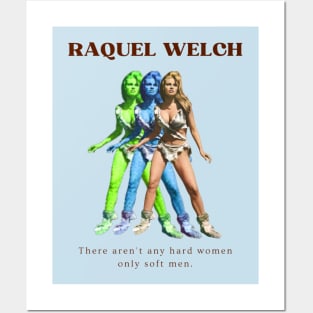 Raquel Welch quote vintage Posters and Art